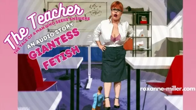 Poster: Looking for answers - The Teacher- GIANTESS - TheRoxanneMiller Poster: Looking for answers - The Teacher- GIANTESS - TheRoxanneMiller